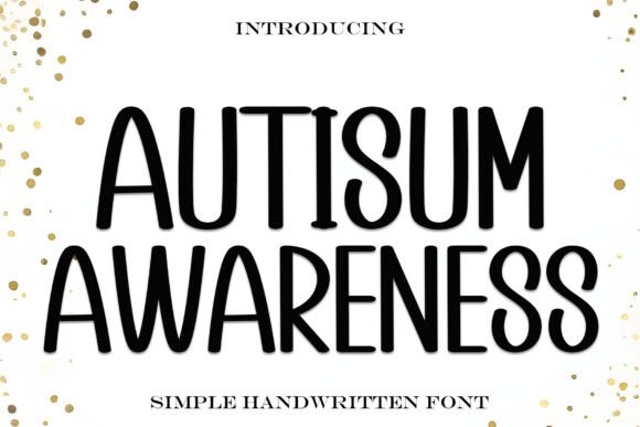 Autisum Awareness Font for Festive Editorial Design