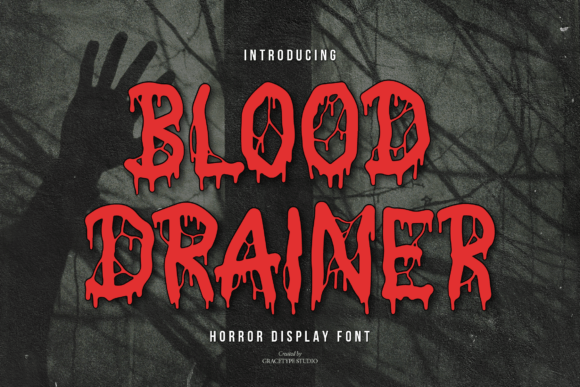 Blood Drainer Font: Crafting Spooky Display Labels