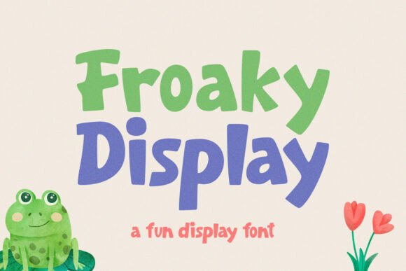 Froaky Font: Adding Whimsy to Editorial Design