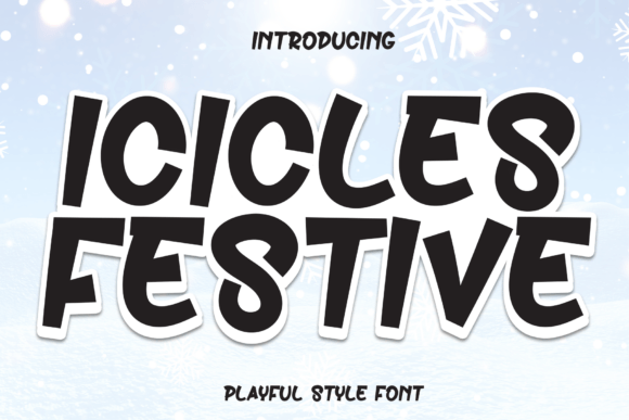 Icicles Festive Font: Warmth for Handmade Labels