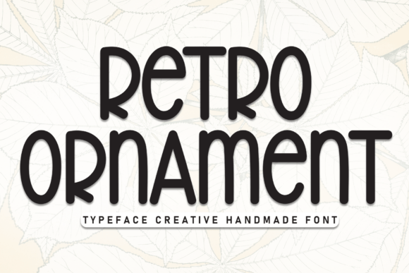 Retro Ornament Font: Vintage Charm for Handmade Labels
